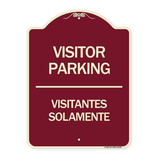 Bilingual Reserved Parking Visitor Parking Visitantes Solamente Alum Sign, 24" x 18", BU-1824-24300